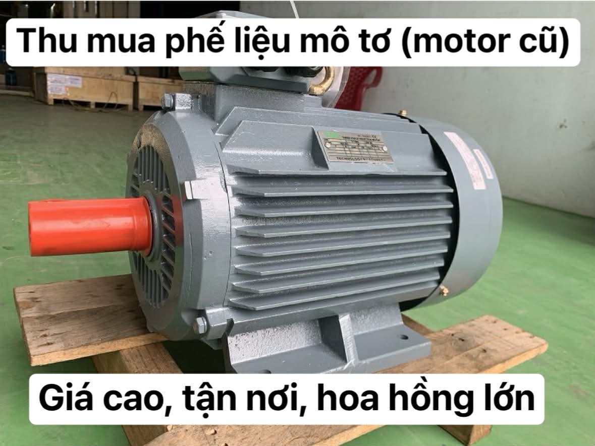 thu-mua-phe-lieu-dong-co-dien-mo-to-cu-gia-cao-uy-tin-nam-2026-