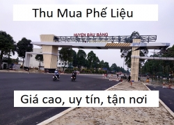 thu-mua-phe-lieu-huyen-bau-bang-binh-duong-gia-cao-xem-gia-moi-